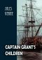 [Extraordinary Voyages 05] • Captain Grant's Children · in Search of the Castaways